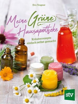 cover image of Meine Grüne Hausapotheke